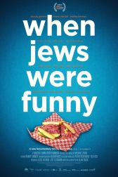 دانلود فیلم When Jews Were Funny 2013