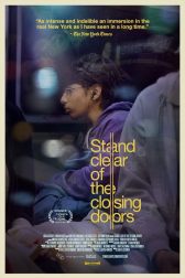دانلود فیلم Stand Clear of the Closing Doors 2013