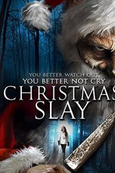 دانلود فیلم Christmas Slay 2015