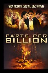 دانلود فیلم Parts Per Billion 2014