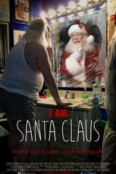 دانلود فیلم I Am Santa Claus 2014