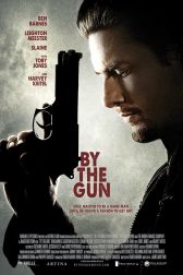 دانلود فیلم By the Gun 2014