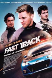 دانلود فیلم Born to Race: Fast Track 2014