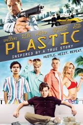 دانلود فیلم Plastic 2014