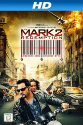 دانلود فیلم The Mark: Redemption 2013