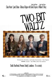 دانلود فیلم Two-Bit Waltz 2014