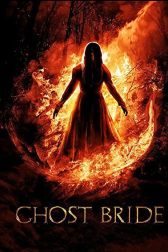 دانلود فیلم Ghost Bride 2013