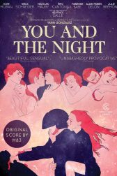 دانلود فیلم You and the Night 2013