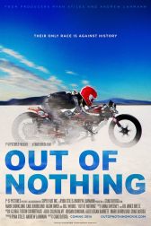 دانلود فیلم Out of Nothing 2013