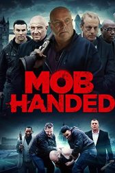 دانلود فیلم Mob Handed 2016
