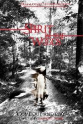 دانلود فیلم Spirit in the Woods 2014