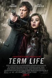 دانلود فیلم Term Life 2016