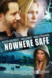 دانلود فیلم Nowhere Safe 2014