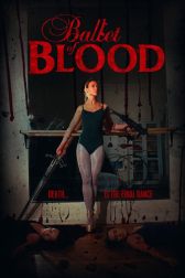 دانلود فیلم Ballet of Blood 2015