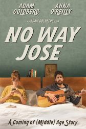 دانلود فیلم No Way Jose 2015