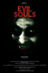 دانلود فیلم Evil Souls 2015