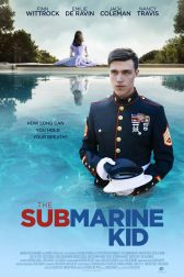 دانلود فیلم The Submarine Kid 2015