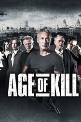 دانلود فیلم Age of Kill 2015