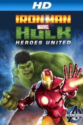 دانلود فیلم Iron Man and Hulk: Heroes United 2013