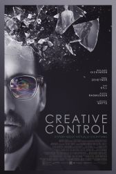 دانلود فیلم Creative Control 2015