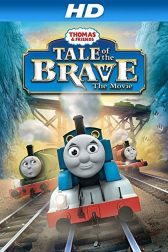 دانلود فیلم Thomas and Friends: Tale of the Brave 2014
