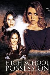 دانلود فیلم High School Possession 2014