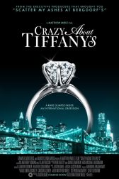 دانلود فیلم Crazy About Tiffanys 2016