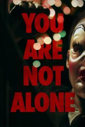 دانلود فیلم You Are Not Alone 2014