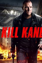 دانلود فیلم Kill Kane 2016