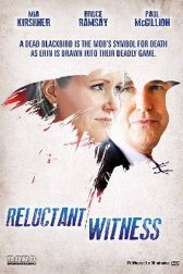 دانلود فیلم Reluctant Witness 2015