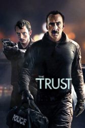 دانلود فیلم The Trust 2016