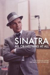 دانلود فیلم Sinatra: All or Nothing at All 2015