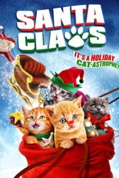 دانلود فیلم Santa Claws 2014