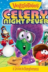 دانلود فیلم VeggieTales: Celery Night Fever 2014