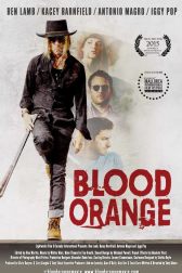 دانلود فیلم Blood Orange 2016