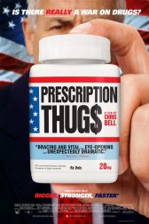 دانلود فیلم Prescription Thugs 2015