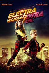 دانلود فیلم Electra Woman and Dyna Girl -2016