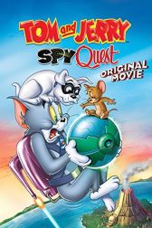 دانلود فیلم Tom and Jerry: Spy Quest 2015
