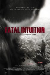 دانلود فیلم Fatal Intuition 2015