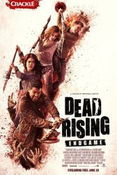 دانلود فیلم Dead Rising: Endgame 2016