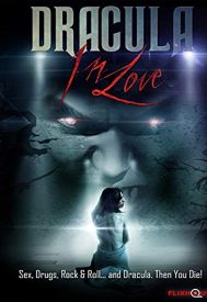 دانلود فیلم Dracula in Love 2018