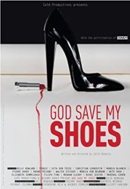 دانلود فیلم God Save My Shoes 2011