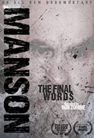 دانلود فیلم Charles Manson: The Final Words 2017