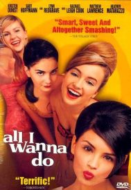 دانلود فیلم All I Wanna Do 1998