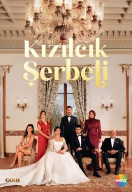 دانلود سریال Kizilcik Serbeti 2022–