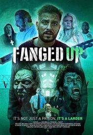 دانلود فیلم Fanged Up 2017