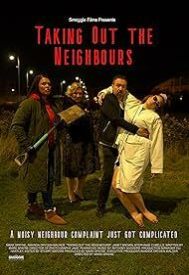 دانلود فیلم Taking Out the Neighbours 2023