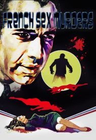 دانلود فیلم The French S.ex Murders 1972