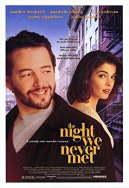 دانلود فیلم The Night We Never Met 1993