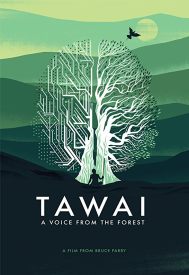 دانلود فیلم Tawai: A voice from the forest 2017